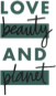 love beauty and planet